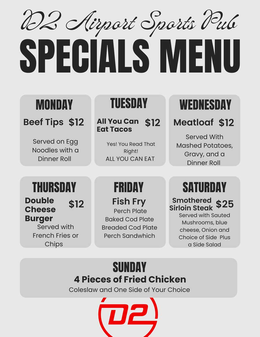 Specials menu with daily meal options and prices from the D2 Sports Pub Green Bay menu.